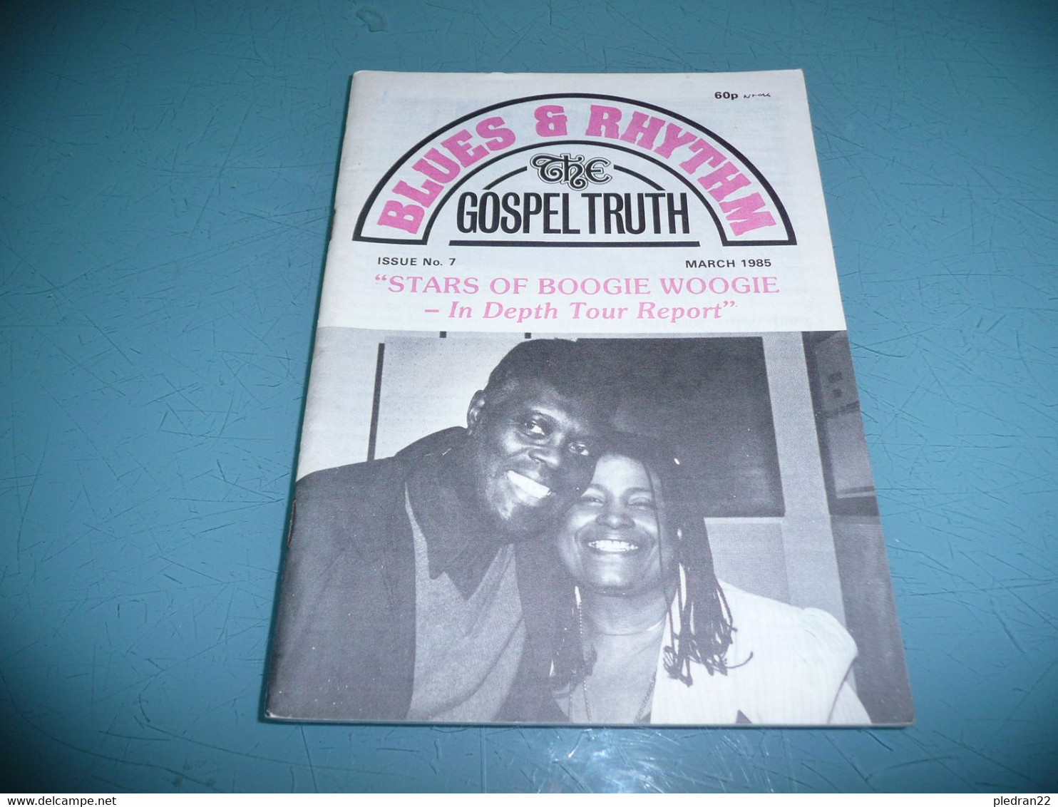 FANZINE REVUE BLUES & RHYTHM THE GOSPEL TRUTH N° 7 MARCH 1985 - Culture