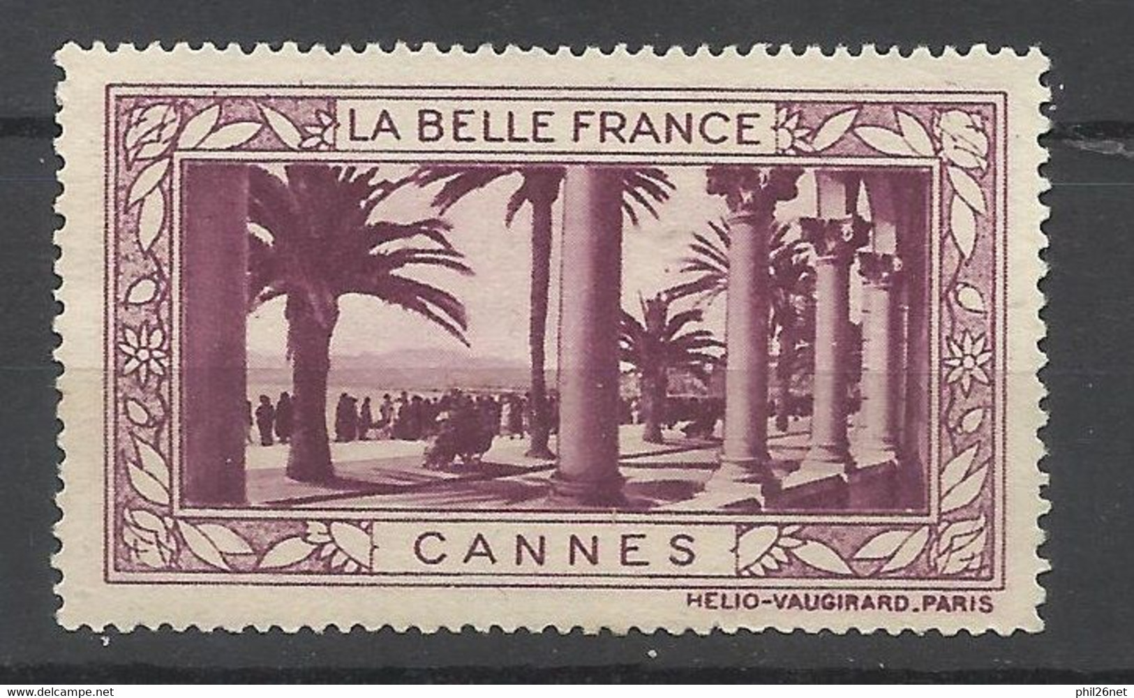 France  Vignette HV  La Belle France     Cannes     Neuf ( * ) B/TB Voir Scans  Soldes ! ! ! - Turismo (Vignette)