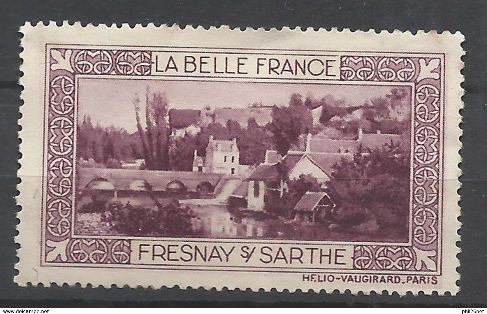 France  Vignette HV  La Belle France  Fresnay Sur Sarthe   Neuf ( * ) B/TB Voir Scans  Soldes ! ! ! - Tourism (Labels)