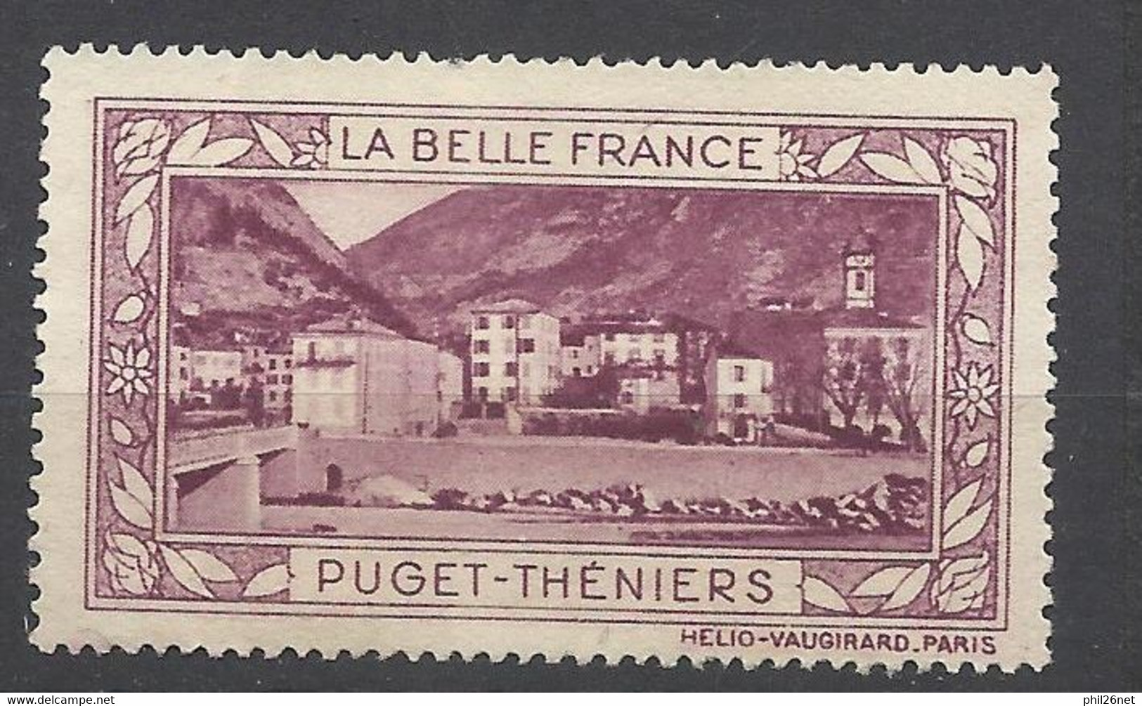 France  Vignette HV  La Belle France   Puget - Théniers     Neuf ( * ) B/TB Voir Scans  Soldes ! ! ! - Toerisme (Vignetten)