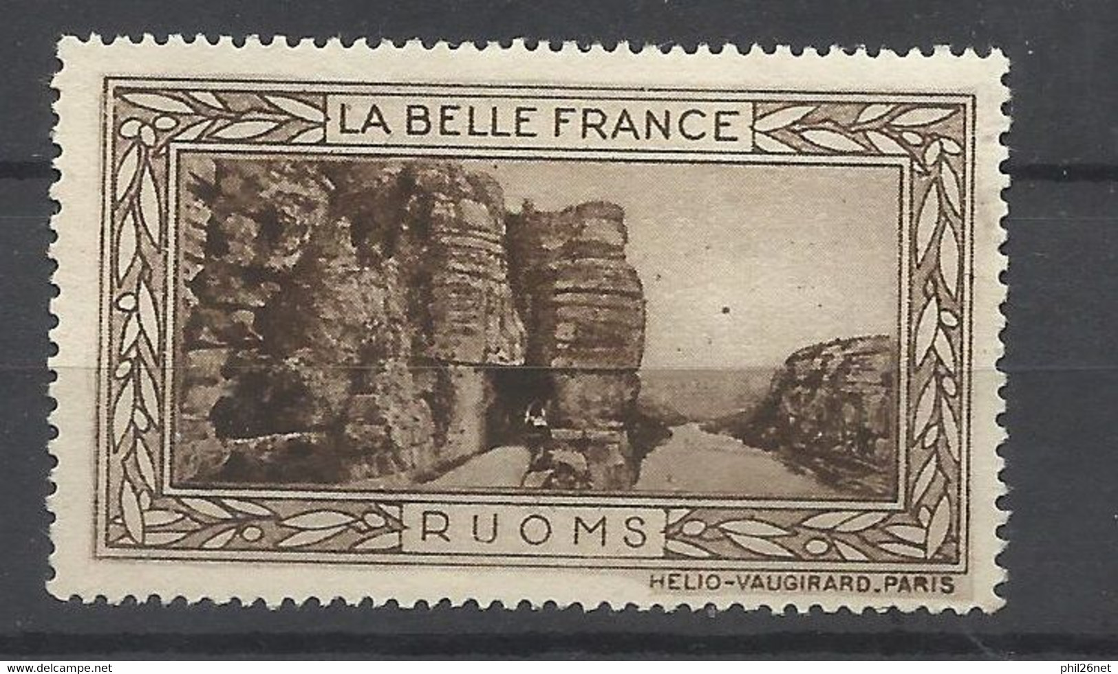 France  Vignette HV  La Belle France   Ruoms        Neuf ( * ) B/TB Voir Scans  Soldes ! ! ! - Toerisme (Vignetten)