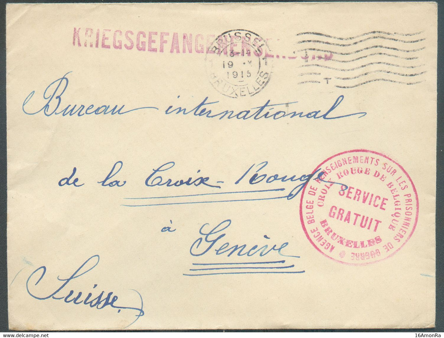 Lettre En Franchise De BRUXELLES Le 19-X-1915 + Griffe Rouge KRIEGSGEFANGENSENDUNG + Sc Rouge SERVICE GRATUIT CROIX ROUG - Prisonniers