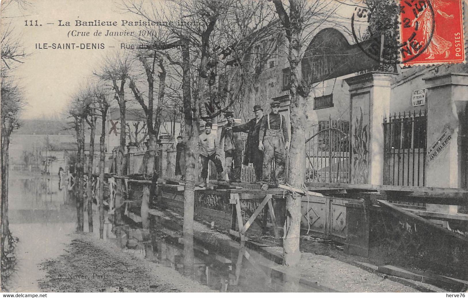 L'ILE SAINT DENIS -  Crue De Janvier 1910 - L'Ile Saint Denis