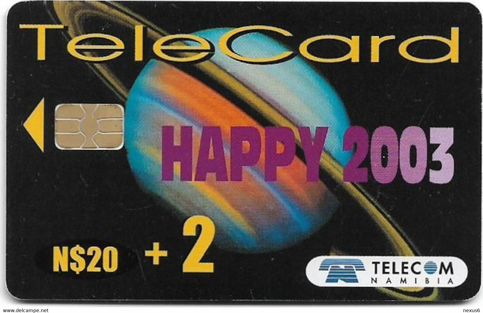 Namibia - Telecom Namibia - Happy 2003, Planet Saturn, 2003, 20+2$, Used - Namibia