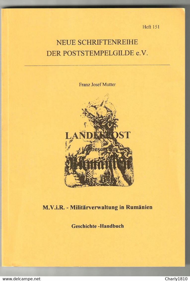 Die Landespost Im Besetzten Rumänien - M.V.i.R. - Militärverwaltung In Rumänien - Militaire Post & Postgeschiedenis