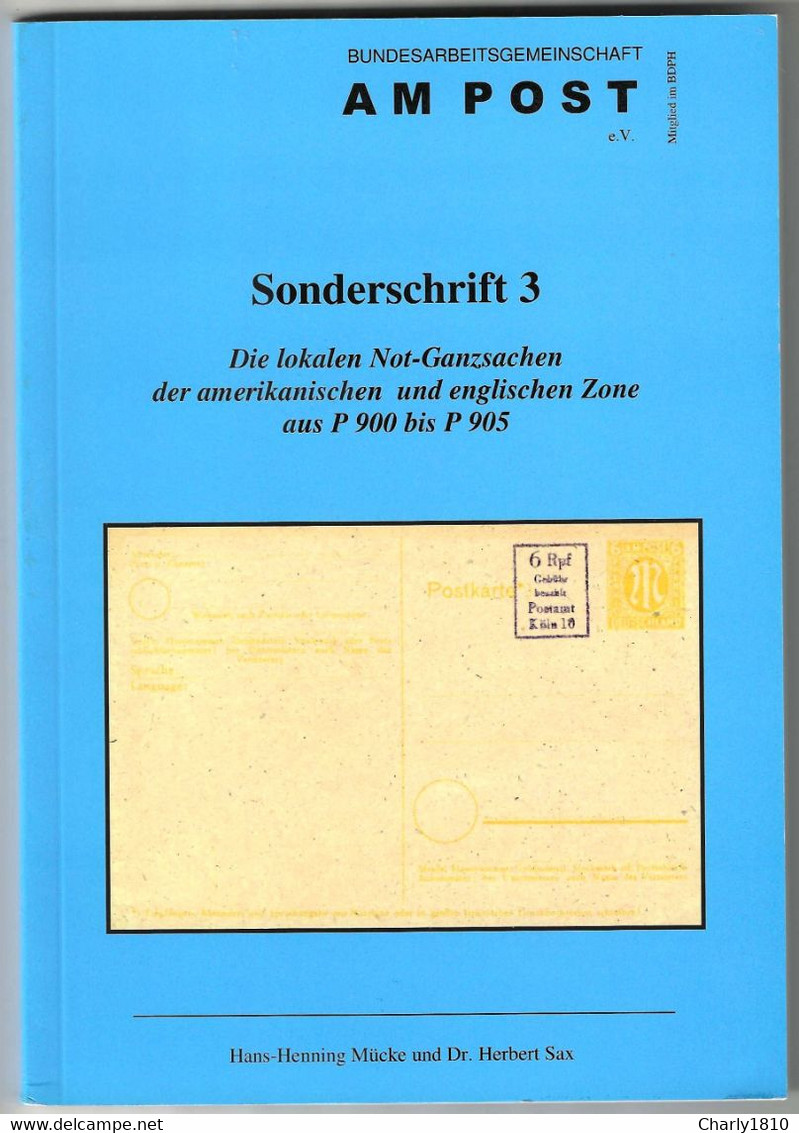 Die Lokalen Not-Ganzsachen Der Amerikanischen Und Englischen Zone Aus P 900 Bis P 905 - Postal Stationery