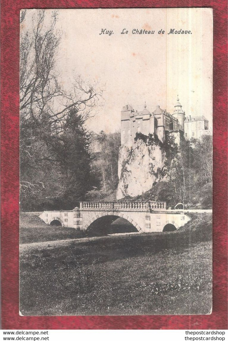 Huy - Château De Modave USED 1909 TO 23 FLO BOND ROAD SOUTH ASHFORD KENT - Genealogia