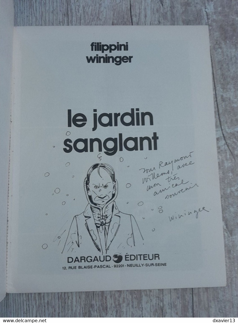 Bande Dessinée Dédicacée -  Collection Pilote 19 - Le Jardin Sanglant (1979) - Opdrachten