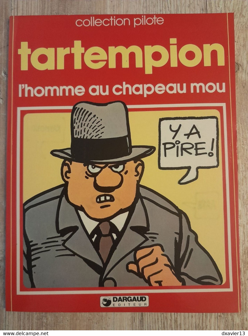 Bande Dessinée Dédicacée -  Collection Pilote 16 - L'Homme Au Chapeau Mou (1979) - Dediche