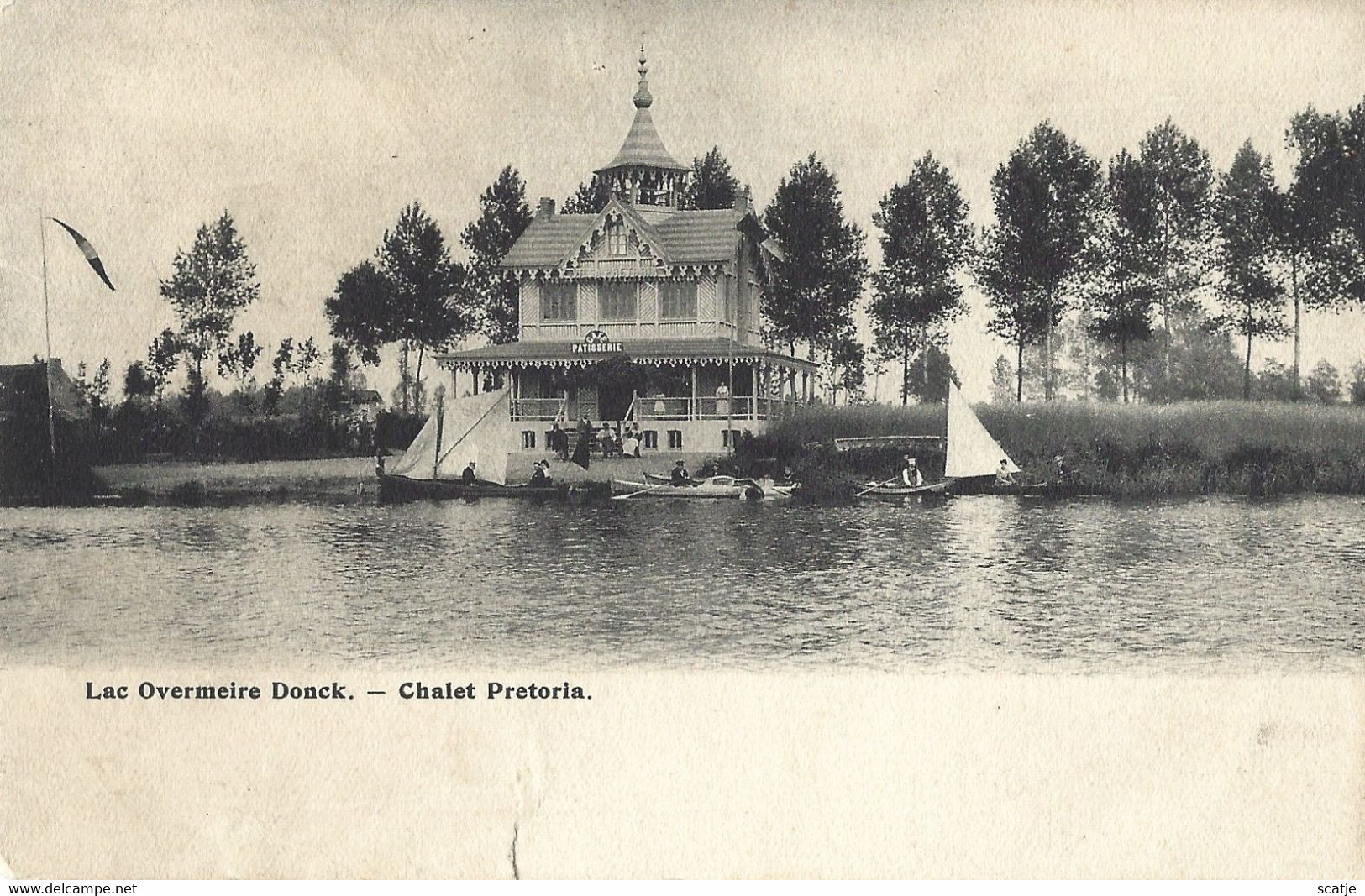 Lac Overmeire Donck.   -  Chalet Pretoria.   (Zie Onderaan)  1900   Naar   Vracene (Waes) - Berlare