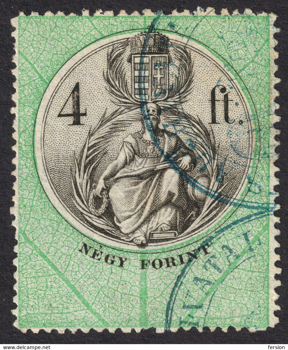 1868 1873 Hungary Croatia Slovakia Vojvodina Serbia Romania Transylvania K.u.k Kuk Revenue Tax Stamp 4 Ft. GLOBE EARTH - Fiscaux