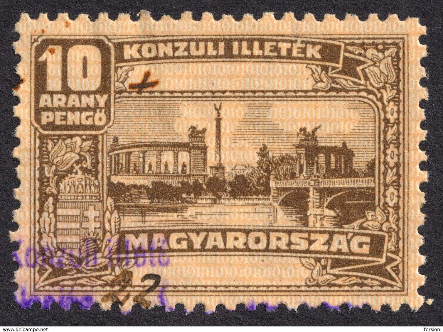 1931 - 1936 Hungary Ungarn Hongrie - Consular Revenue Tax Stamp - 10 A.P - Heroes' Square BUDAPEST Monument - Steuermarken