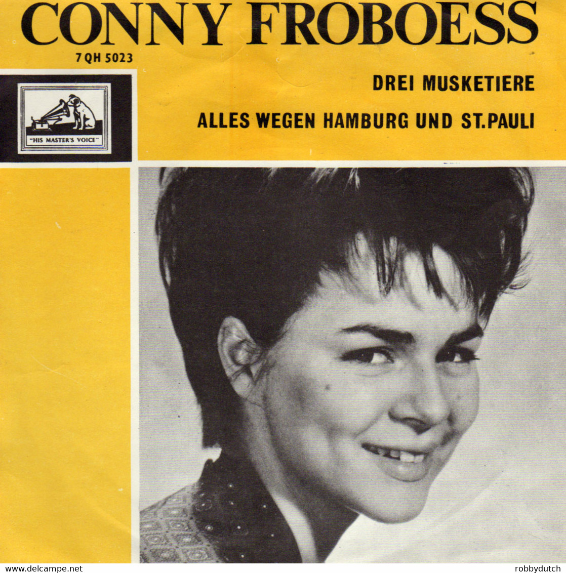 * 7" *  CONNY FROBOESS - DREI MUSKETIERE / ALLES WEGEN HAMBURG UND ST. PAULI - Autres - Musique Allemande