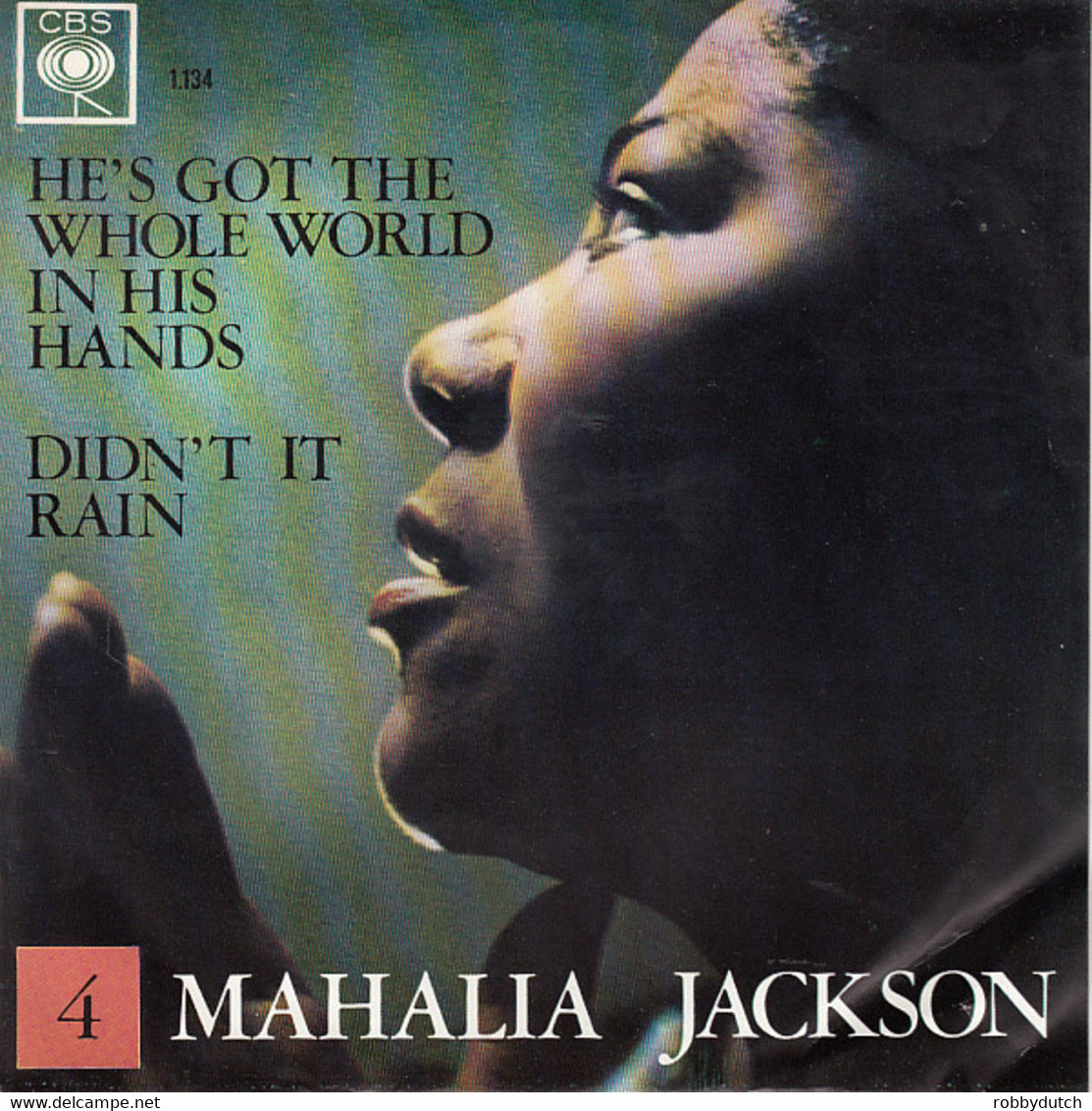 * 7" *  MAHALIA JACKSON - HE'S GOT THE WHOLE WORLD IN HIS HANDS (Holland 1963) - Religion & Gospel