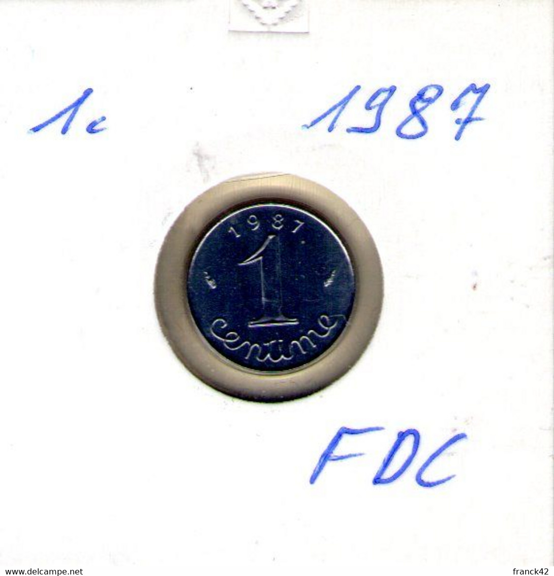 France. 1 Centime épi 1987 - 1 Centime