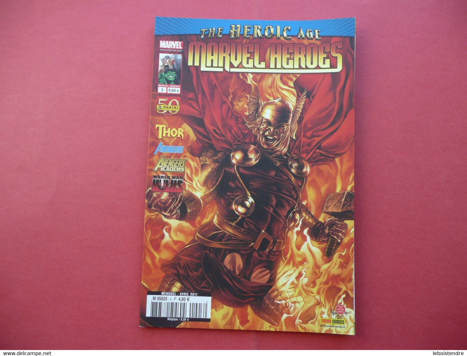 MARVEL HEROES V3 N 3 AVRIL 2011  MARVEL COMICS PANINI FRANCE AVENGERS ACADEMY WORLD WAR  HULK THOR - Marvel France