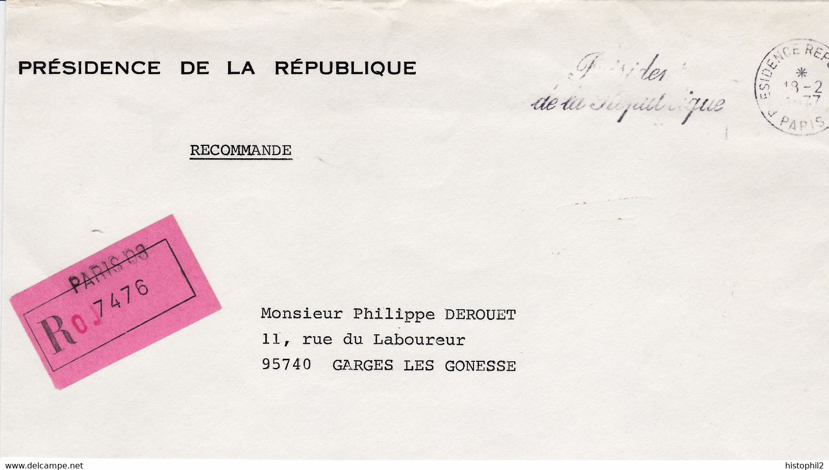 Secap Présidence De La République 1977 Recommandé Avec Contenu: Réponse à Demande De Photo Dédicacée à Giscard D'Estaing - Mechanical Postmarks (Advertisement)