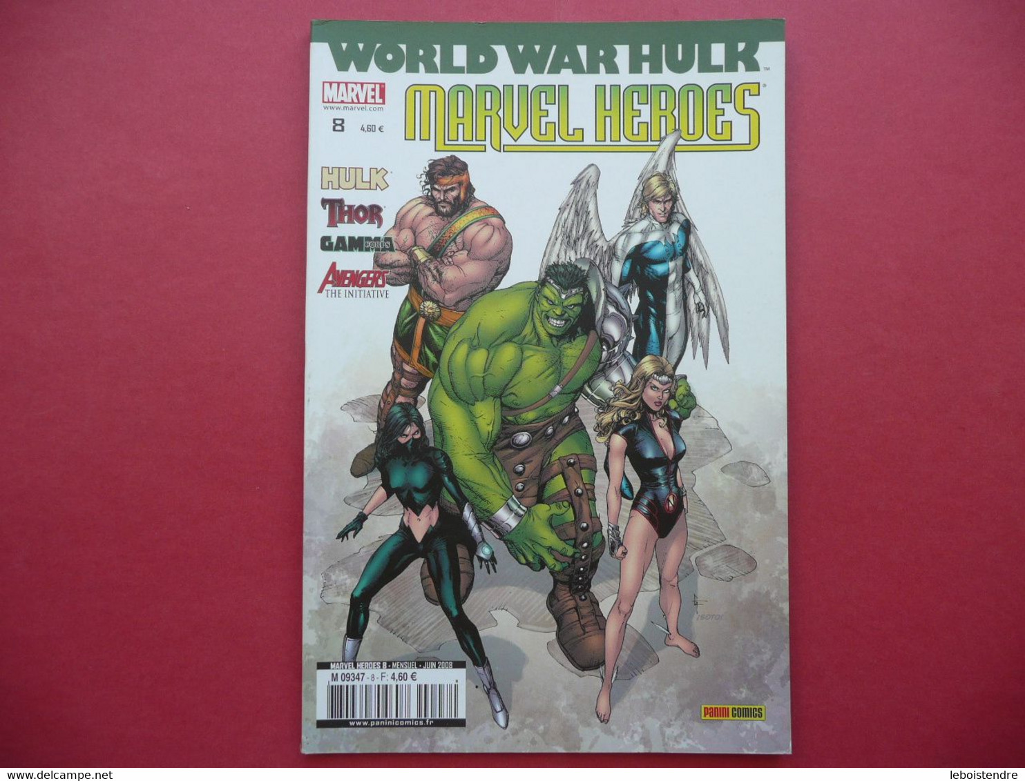 MARVEL HEROES N 8 JUIN 2008 WORLD WAR HULK THOR GAMMA CORP AVENGERS THE INITIATIVE MARVEL COMICS PANINI FRANCE - Marvel France