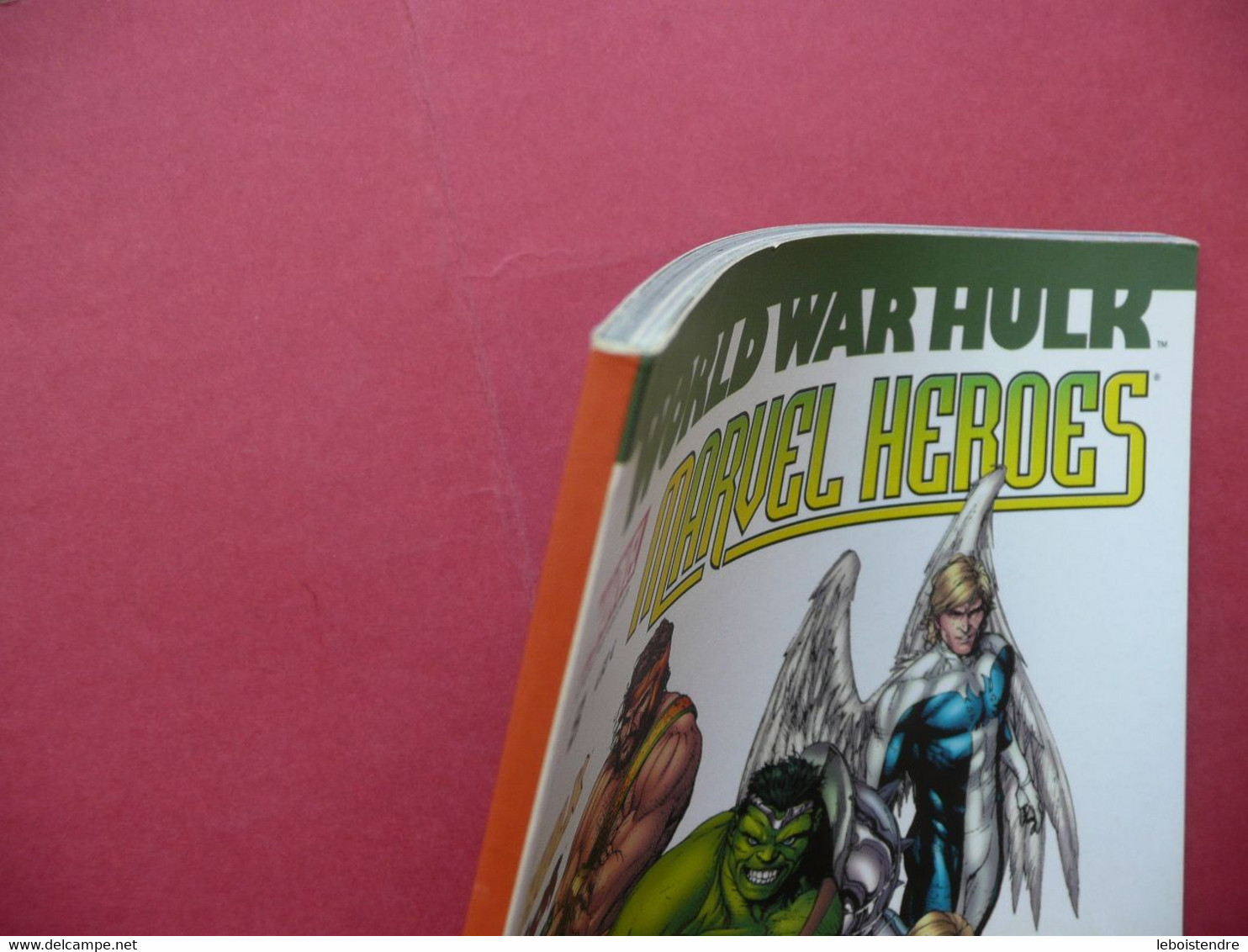 MARVEL HEROES N 8 JUIN 2008 WORLD WAR HULK THOR GAMMA CORP AVENGERS THE INITIATIVE MARVEL COMICS PANINI FRANCE - Marvel France