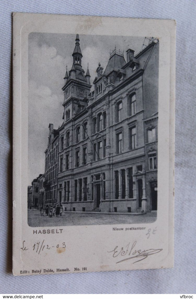 Cpa 1903, Hasselt, Nieuw Postkantoor, Blegique - Hasselt