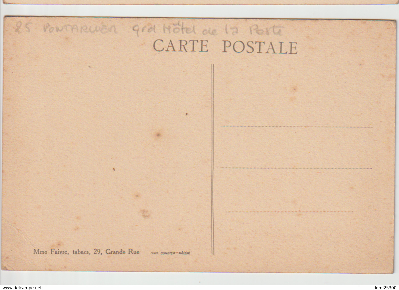 25 – PONTARLIER – Grand Hôtel De La Poste – CP Sépia – Non Circulée – Edit. Mme Faivre - Pontarlier