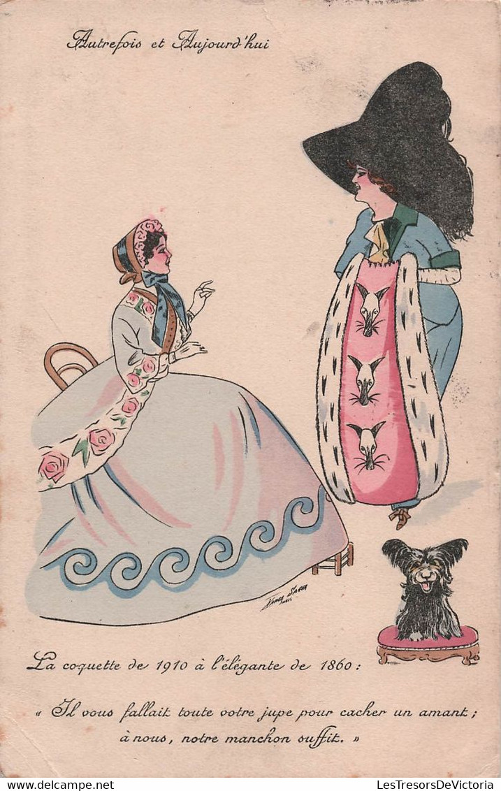 Illustrateur - Xavier Sager - Autrefois Et Aujourd'hui - Coquette De 1910 élégance De 1860  - Carte Postale Ancienne - Sager, Xavier