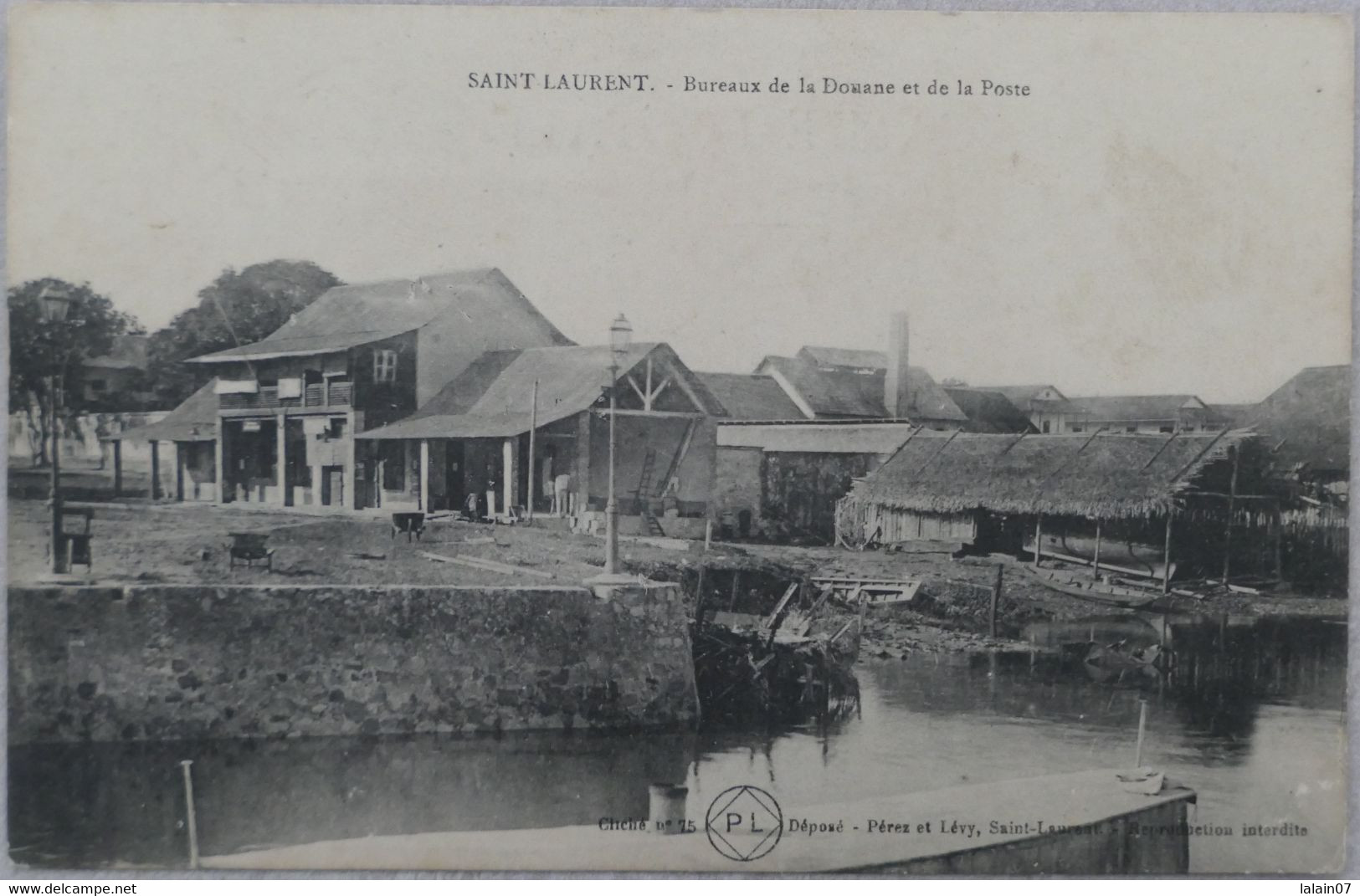C. P. A. : Guyane : SAINT-LAURENT Du MARONI : Bureaux De La Douane Et De La Poste - Saint Laurent Du Maroni