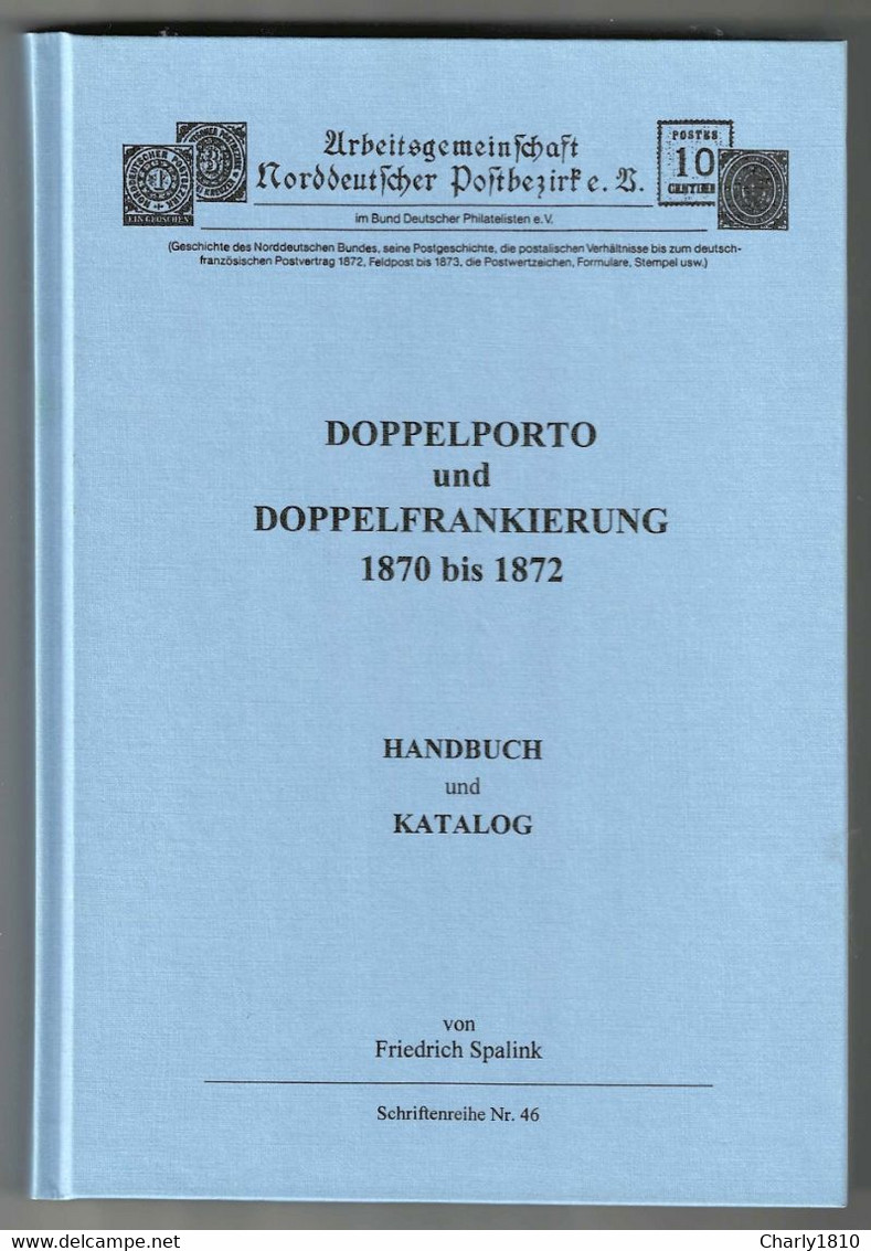 DOPPELPORTO Und DOPPELFRANKIERUNG 1870 Bis 1872 - Philatelie Und Postgeschichte