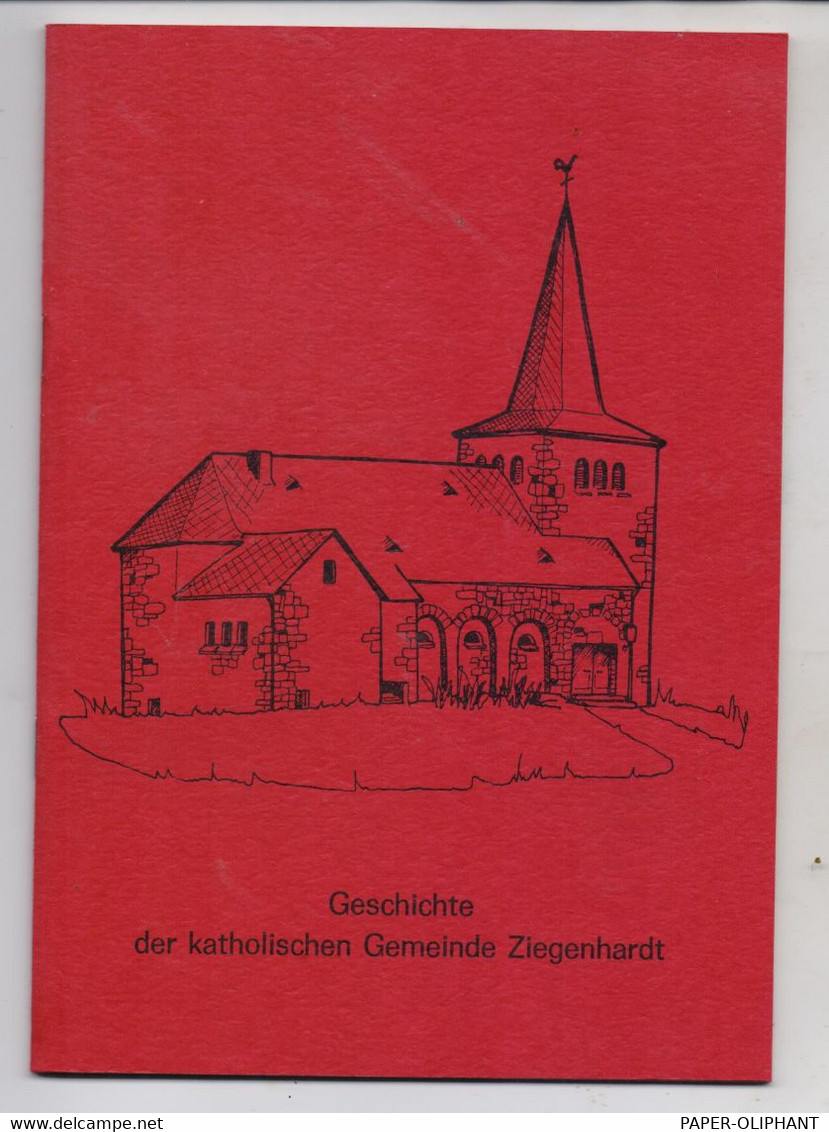 5220 WALDBRÖL - ZIEGENHARDT, Broschüre, "Geschichte Der Katholischen Gemeinde Ziegenhardt", 36 Seiten, Photos - Waldbroel
