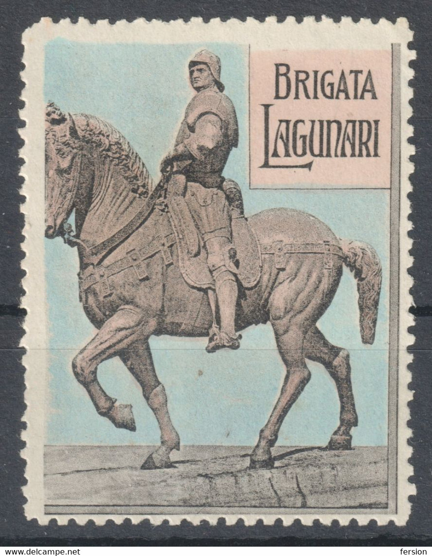 Brigata Lagunari Venice Venezia SOLDIER KNIGHT HORSE WW1 World War Military Label Cinderella Vignette 1914 ITALY - Propagande De Guerre