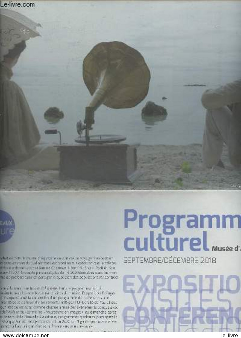 Musée D'Aquitaine - Programme Culturel, Septembre-décembre 2018 - Collectif - 2018 - Franche-Comté