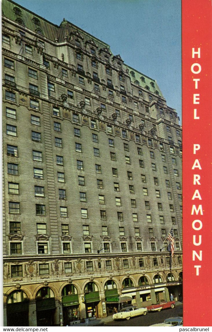 NEW YORK CITY -  HOTEL PARAMOUNT - 46 TH STREET WEST OF BROADWAY - Cafes, Hotels & Restaurants