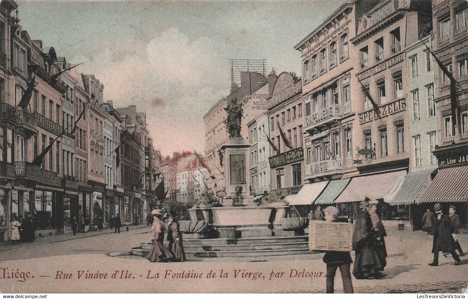 LIEGE - Rue Vinave D'ile - La Fontaine De La Vierge Par Delcour - Colorisé - Carte Postale Ancienne - Liège