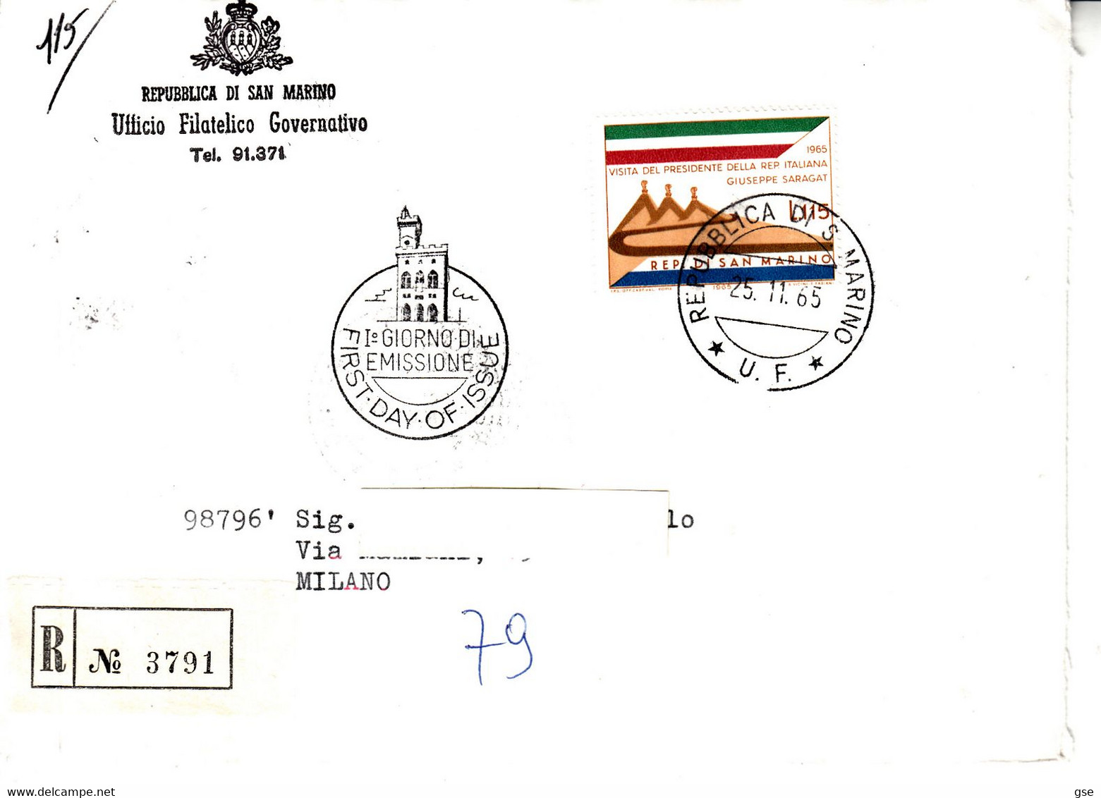 SAN MARINO 1965 - Raccomandata  Con Sassone  704 - Visita Presidente - Brieven En Documenten