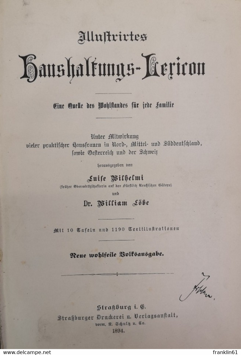 Illustrirtes Haushaltungs-Lexicon. Eine Quelle Des Wohlstandes Für Jede Familie. - Lessico