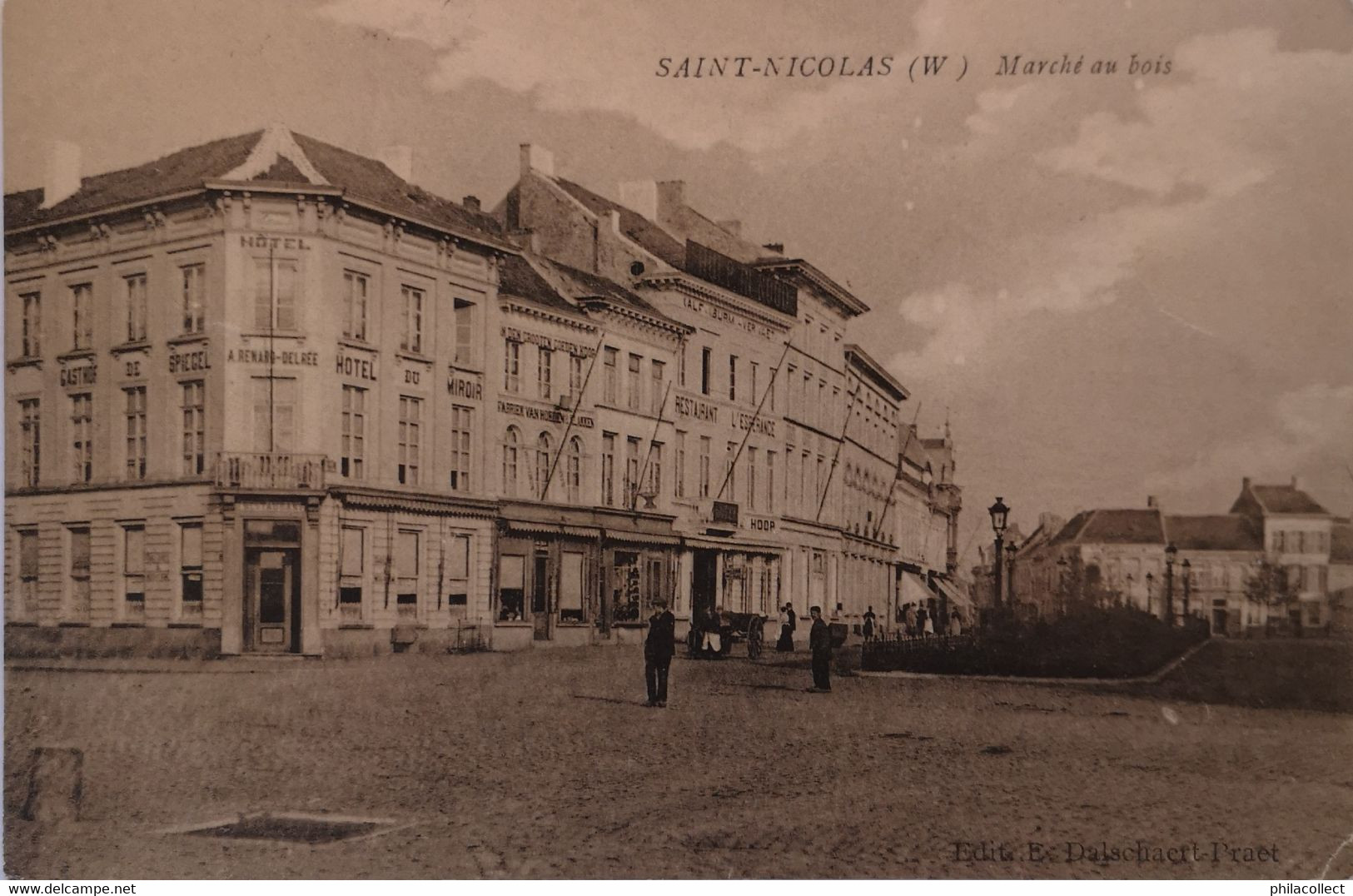 Saint Nicolas (W.) Marche Au Bois (Hotel Du Miroir.) 1910 - Sint-Niklaas