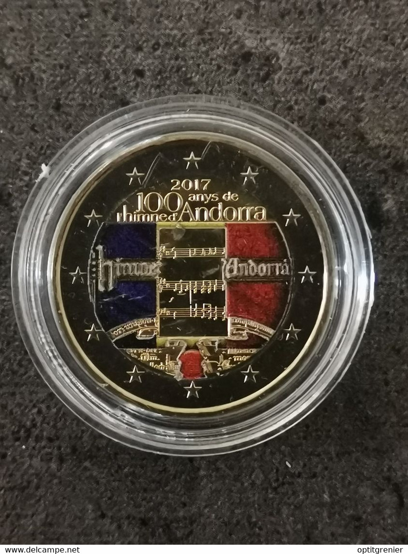 2 EUROS COLORISEE ANDORRE 2017 HYMNE AVEC DORURE OR FIN SOUS CAPSULE / ANDORRA - Andorre