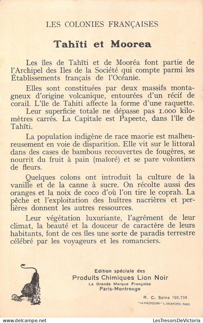 TAHITI ET MOOREA - Edition Spéciale Des Produits Du Lion Noir - Carte Postale Ancienne - Geographie