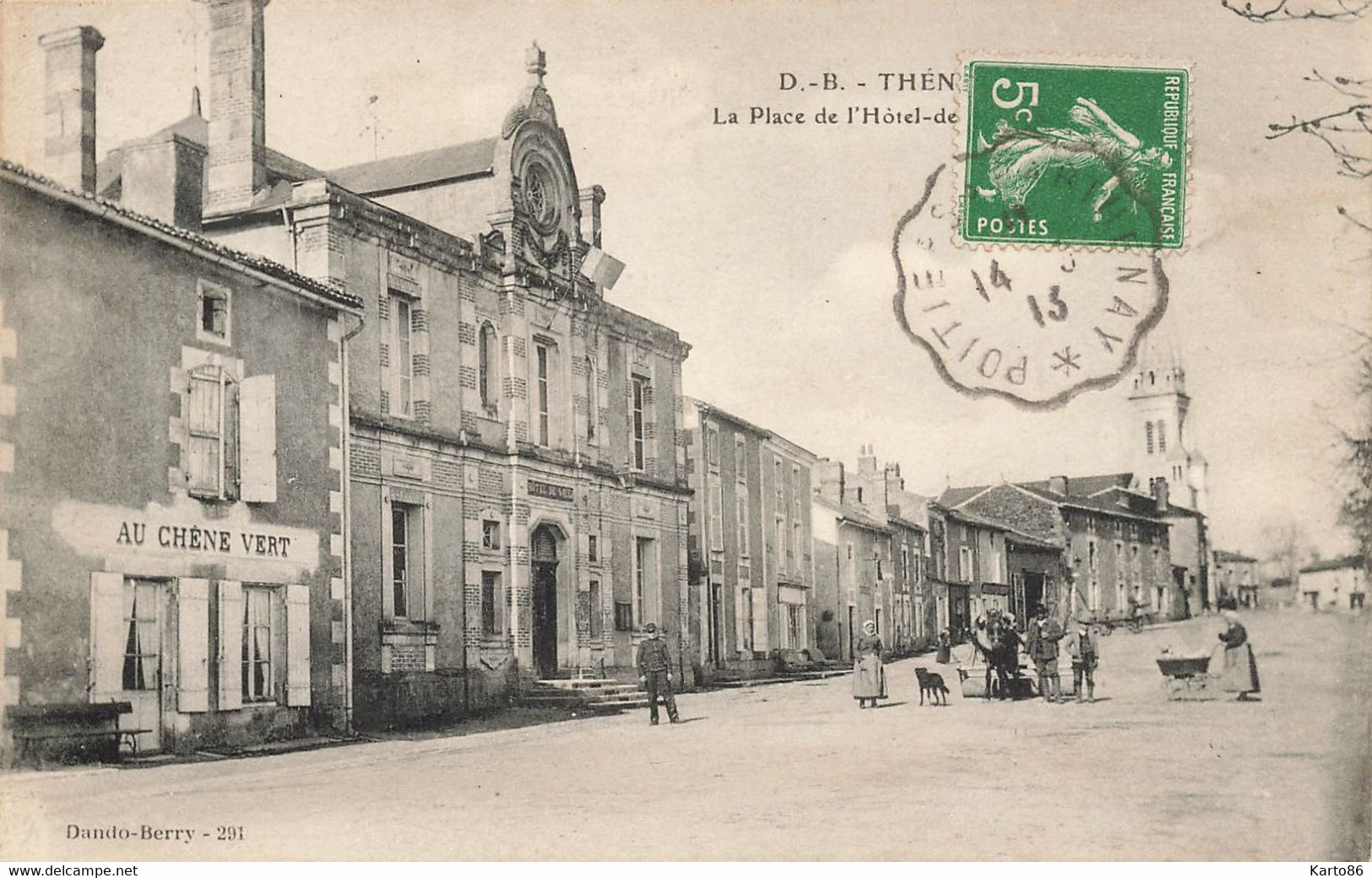 Thénezay * La Place De L'hôtel De Ville * Mairie * AU CHÊNE VERT - Thenezay