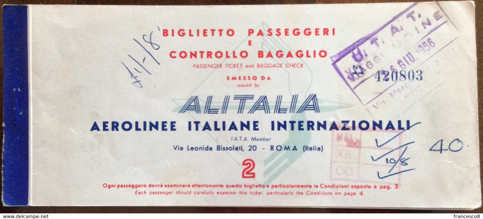 1956 ALITALIA BIGLIETTO PASSEGGERI E CONTROLLO BAGAGLIO / MILANO LONDRA - Europa