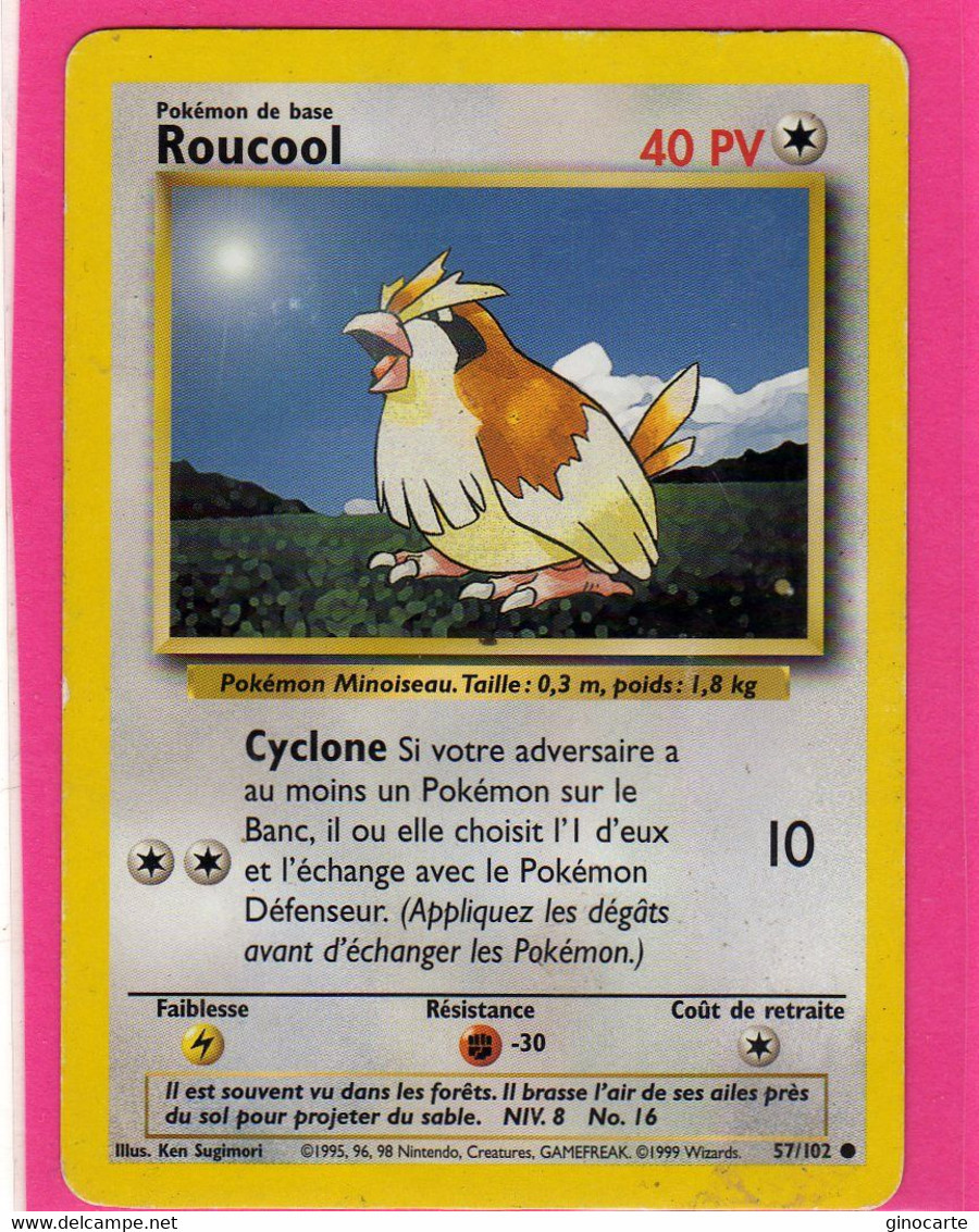 Carte Pokemon Francaise Set De Base Wizards 57/102 Roucool 40pv Bon Etat - Wizards