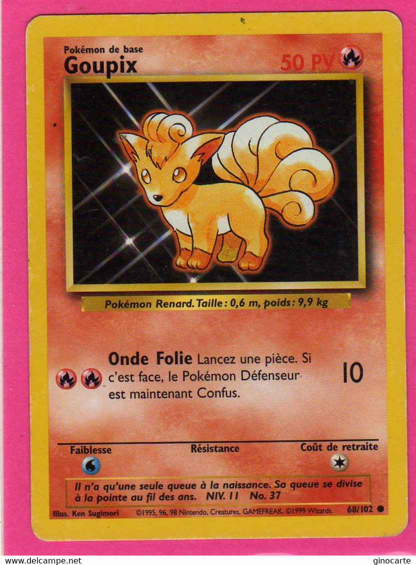 Carte Pokemon Francaise Set De Base Wizards 68/102 Goupix 50pv Bon Etat - Wizards