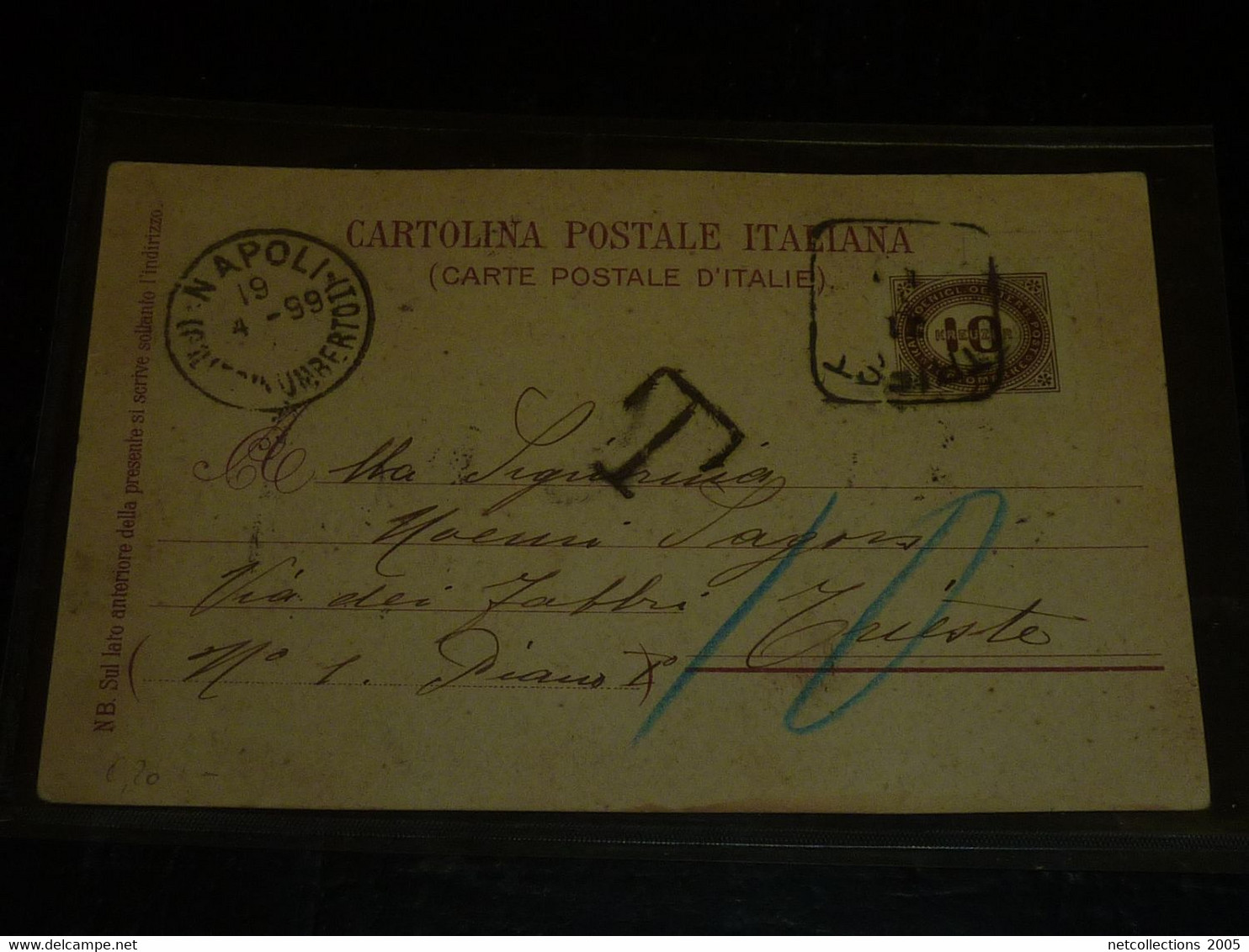 CARTE POSTALE NON AFFRANCHIE DEPART DI NAPOLI 1899 - TIMBRE TAXE N°7 A L'ARRIVEE à TRIESTE - 14/05/1928 (02/23) - Postage Due