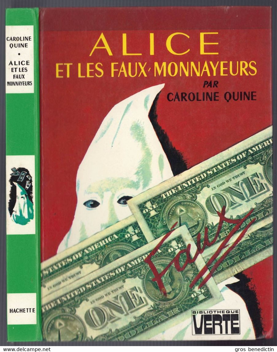 Hachette - Bibliothèque Verte - Caroline Quine - "Alice Et Les Faux-monnayeurs" - 1979 - #Ben&Alice - Biblioteca Verde