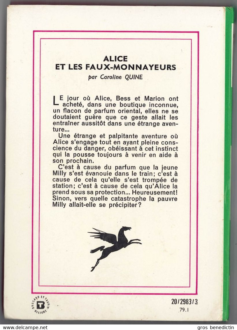 Hachette - Bibliothèque Verte - Caroline Quine - "Alice Et Les Faux-monnayeurs" - 1979 - #Ben&Alice - Biblioteca Verde