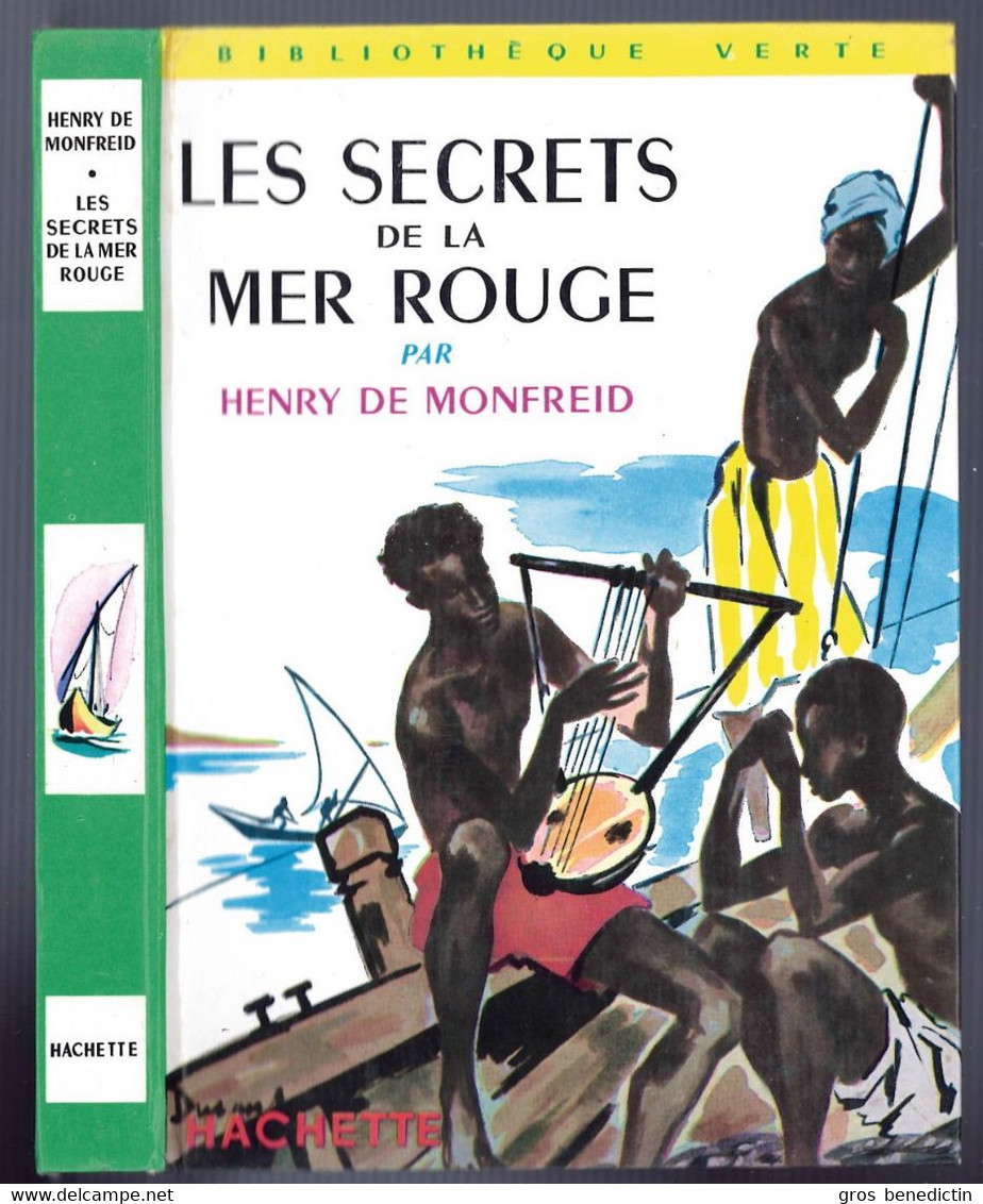 Hachette - Bibliothèque Verte - Henry De Montfreid - "Les Secrets De La Mer Rouge" - 1973 - #Ben&VteNewSolo - Bibliotheque Verte