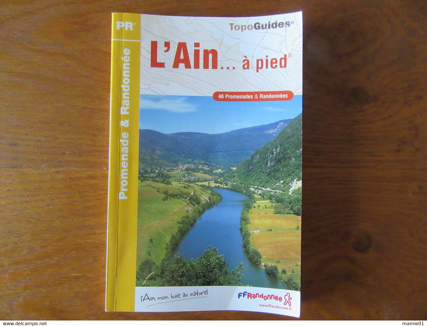 Topo Guides    L'Ain ...à Pied        Promenade & Randonnée - Michelin (guide)