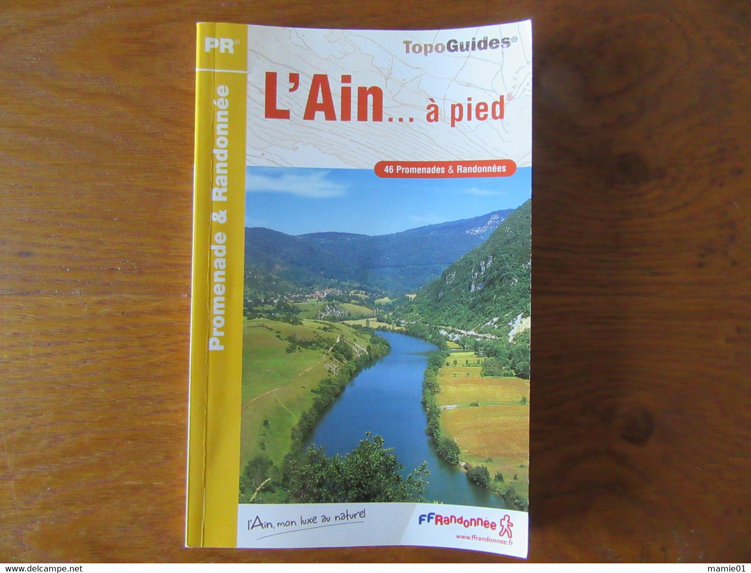 Topo Guides    L'Ain ...à Pied        Promenade & Randonnée - Michelin (guides)