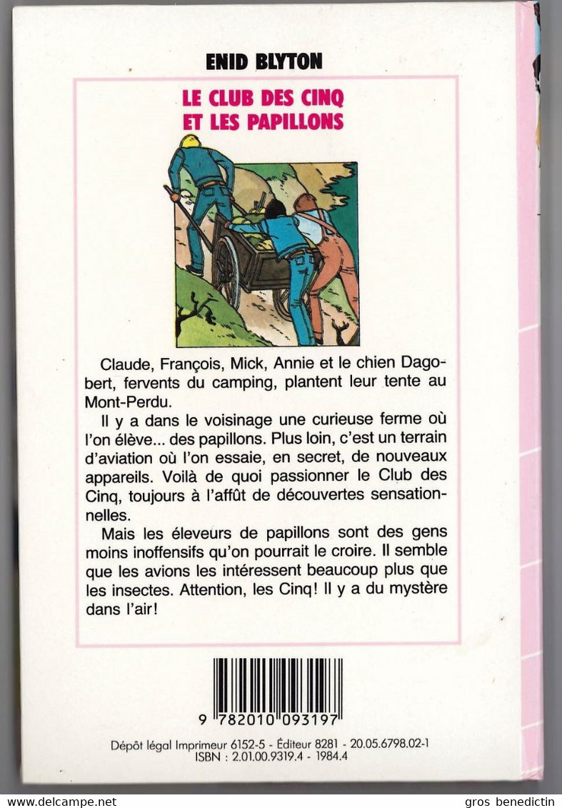 Hachette - Bibliothèque Rose - Enid Blyton  - "Le Club Des Cinq Et Les Papillons" - 1984 - Bibliothèque Rose