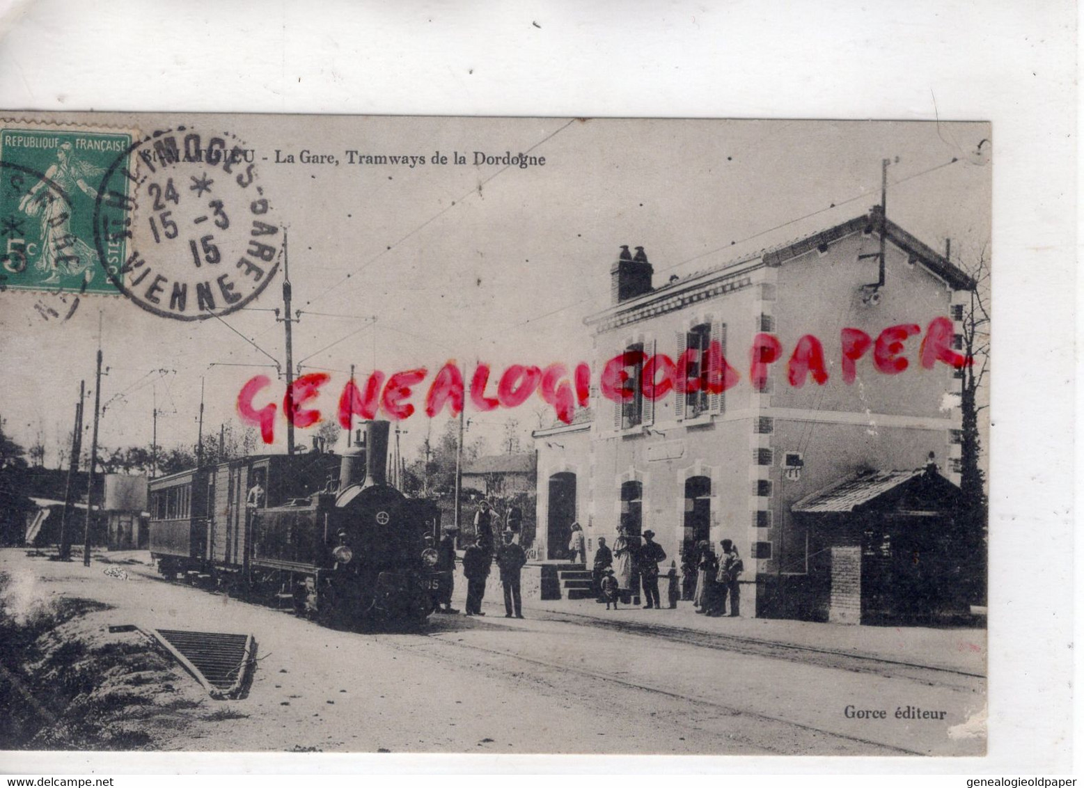 87 - ST SAINT MATHIEU - LA GARE  TRAMWAYS DE LA DORDOGNE   TRAMWAY - EDITEUR GORCE   RARE 1915 - Saint Mathieu